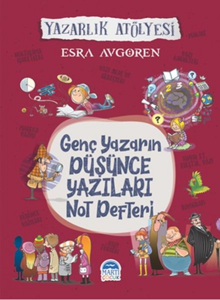 Genç Yazarın Düşünce Yazıları Not Defteri Yazarlık Atölyesi