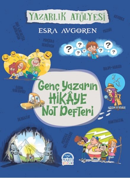 Genç Yazarın Hikaye Not Defteri Yazarlık Atölyesi