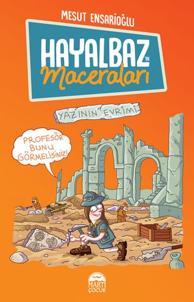 Hayalbazın Maceraları 3 Yazının Evrimi