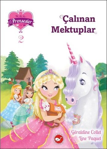 Bir İki Üç Prensesler 2 Çalınan Mektuplar