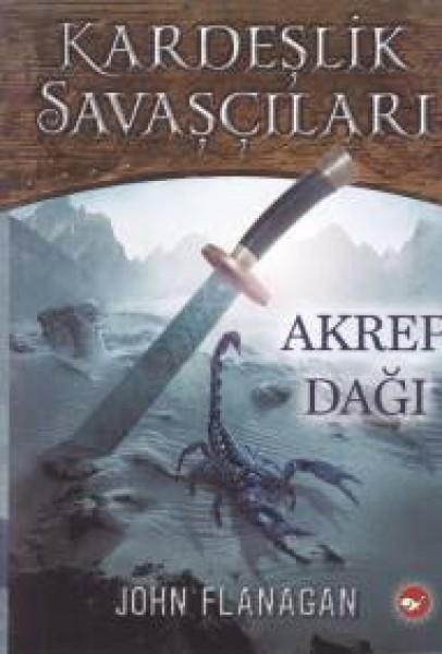 Kardeşlik Savaşçıları 5 Akrep Dağı