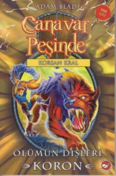 Canavar Peşinde 44 Ölümün Dişleri Koron