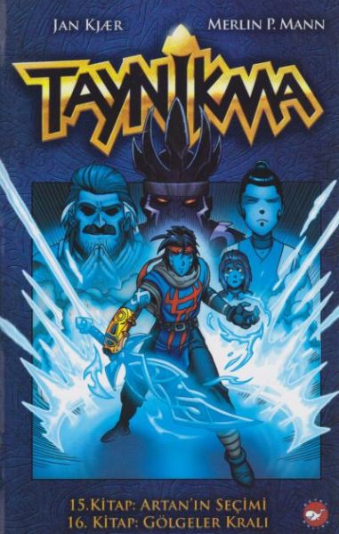 Taynikma 15. Kitap Artan'ın Seçimi ve 16. Kitap Gölgeler Kralı Ciltli