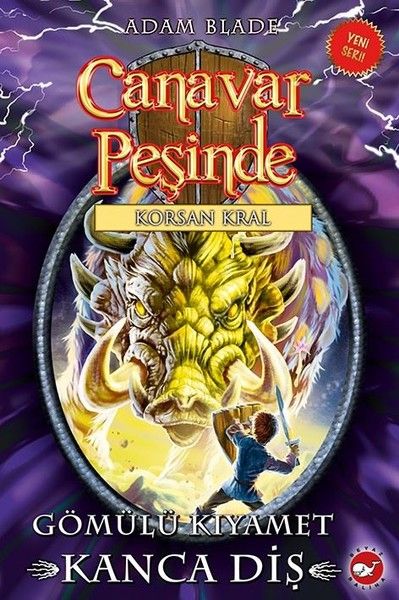 Canavar Peşinde 48 Gömülü Kıyamet Kanca Diş
