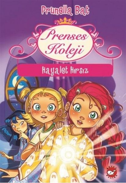 Prenses Koleji 7 Hayalet Hırsız