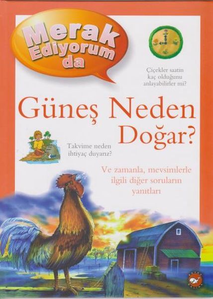 Merak Ediyorum Da Serisi 4 Güneş Neden Doğar Ciltli