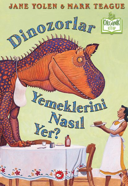 Dinozorlar Yemeklerini Nasıl Yer Ciltli Organik Kitaplar