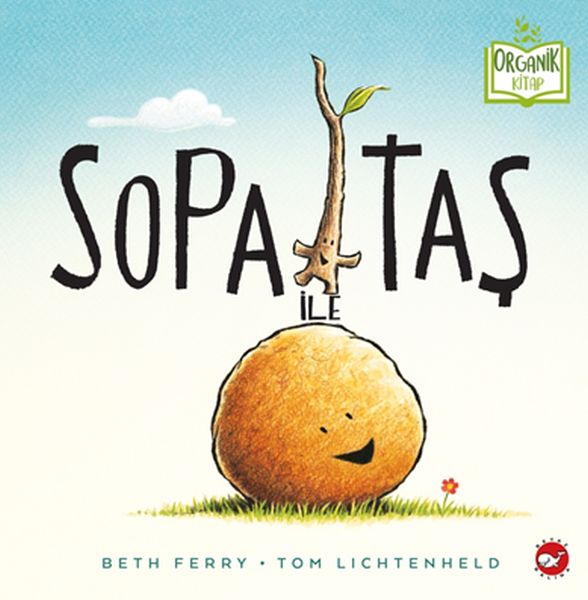 Sopa ile Taş Organik Kitaplar