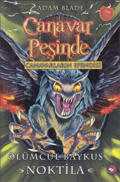 Canavar Peşinde 55 Ölümcül Baykuş Noktila