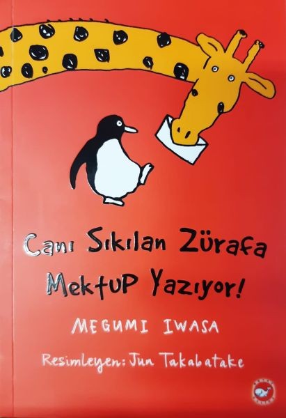 Canı Sıkılan Zürafa Mektup Yazıyor Ciltsiz