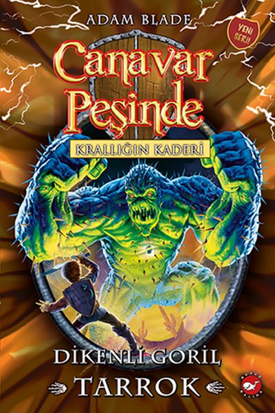 Canavar Peşinde 62 Krallığın Kaderi Dikenli Goril Tarrok