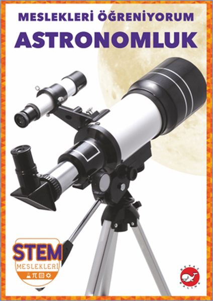 Meslekleri Öğreniyorum Astronomluk