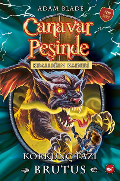 Canavar Peşinde 63 Krallığın Kaderi Korkunç Tazı Brutus