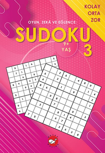Oyun, Zeka ve Eğlence Sudoku 3 Kolay, Orta, Zor 9 Yaş