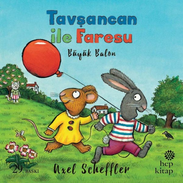 Tavşancan ile Faresu Büyük Balon