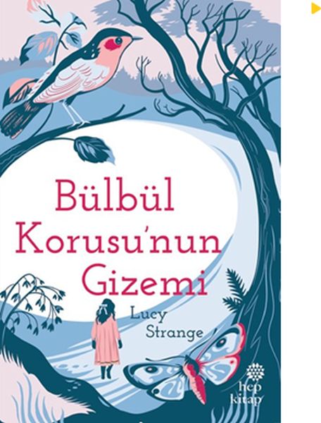 Bülbül Korusunun Gizemi