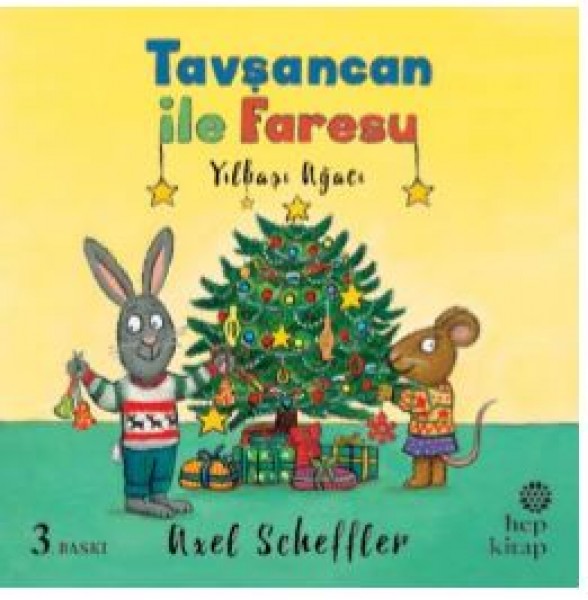 Tavşancan ile Faresu Yılbaşı Ağacı