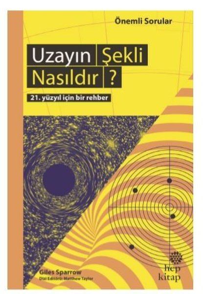 Uzayın Şekli Nasıldır 21. Yüzyıl İçin Bir Rehber