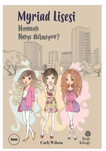 Myriad Lisesi Hannah Neyi Bilmiyor