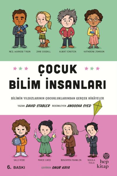Çocuk Bilim İnsanları Bilimin Yıldızlarının Çocukluklarından Gerçek Hikayeler