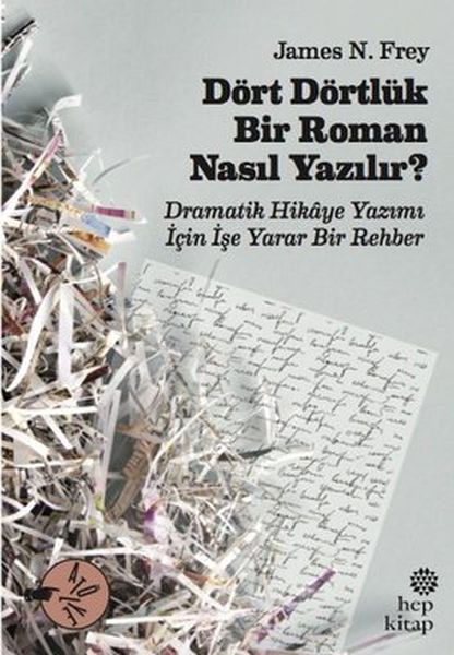 Dört Dörtlük Bir Roman Nasıl Yazılır