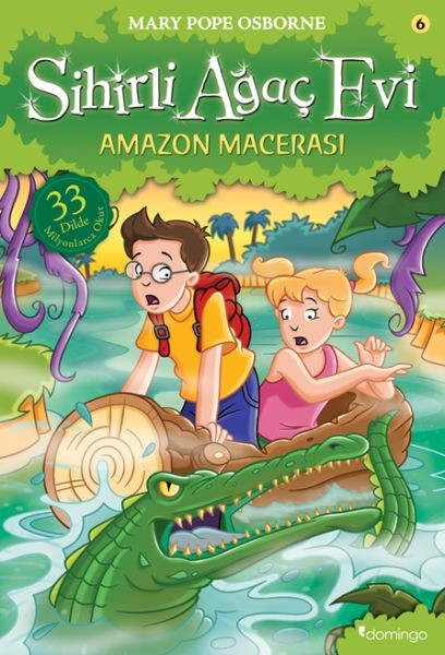 Sihirli Ağaç Evi 06 Amazon Macerası