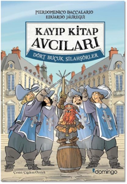 Kayıp Kitap Avcıları 2 Dört Buçuk Silahşörler Ciltli