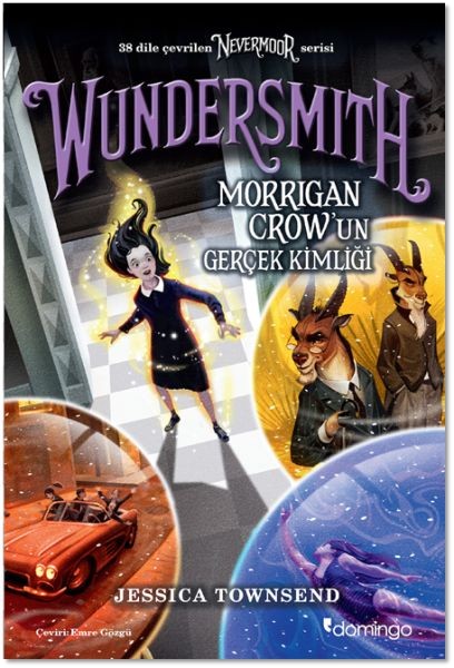 Nevermoor Wundersmith Morrigan Crowun Gerçek Kimliği