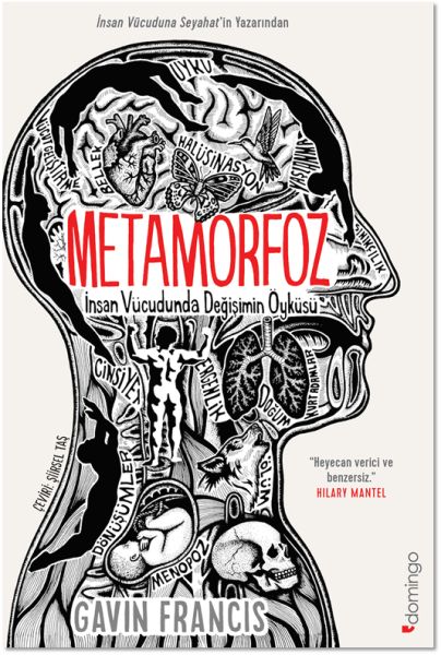 Metamorfoz İnsan Vücudunda Değişimin Öyküsü