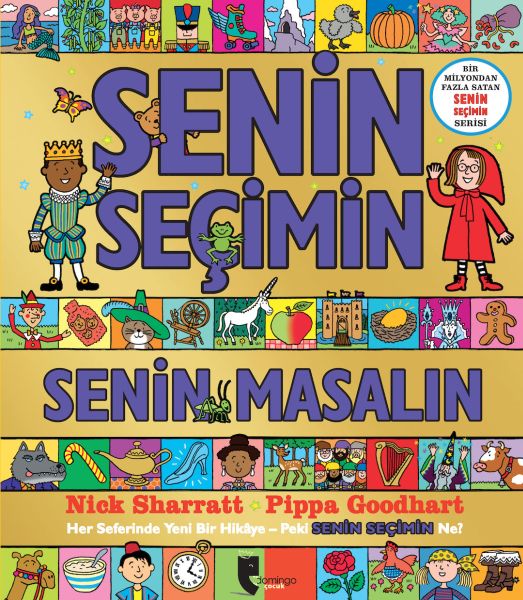 Senin Seçimin Senin Masalın Her Seferinde Yeni Bir Hikaye Peki Senin Seçimin Ne