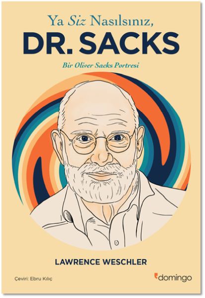Ya Siz Nasılsınız, Dr. Sacks