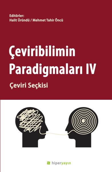 Çeviribilimin Paradigmaları IV Çeviri Seçkisi