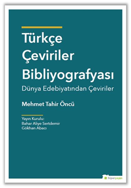 Türkçe Çeviriler Bibliyografyası Dünya Edebiyatından Çeviriler