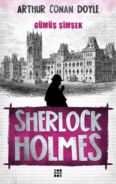 Sherlock Holmes Gümüş Şimşek