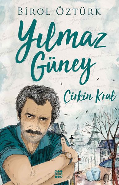 Çirkin Kral Yılmaz Güney