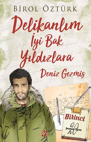 Delikalım İyi Bak Yıldızlara Deniz Gezmiş