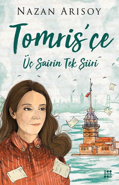 Tomris'çe Üç Şaiirin Tek Şiiri