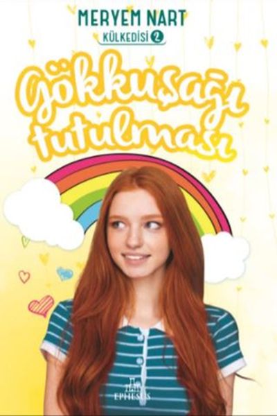 Gökkuşağı Tutulması Külkedisi 2 Ciltli