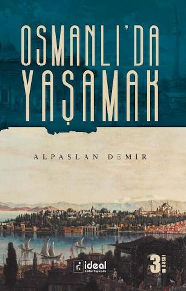 Osmanlı'da Yaşamak