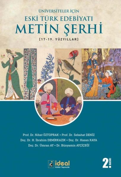 Üniversiteler İçin Eski Türk Edebiyatı Metin Şerhi 17 19 Yüzyıllar