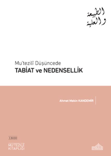 Mutezili Düşüncede Tabiat ve Nedensellik