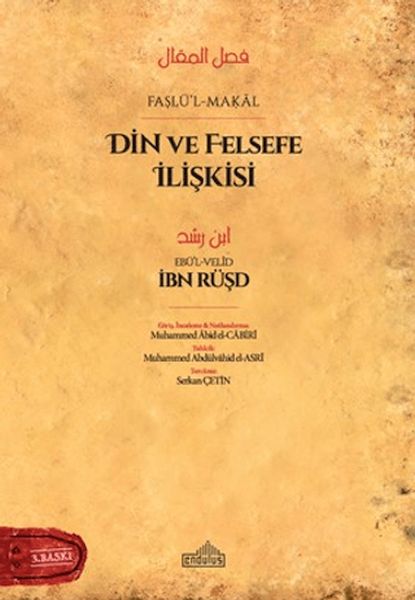 Din ve Felsefe İlişkisi Faslül Makal İbn Rüşd