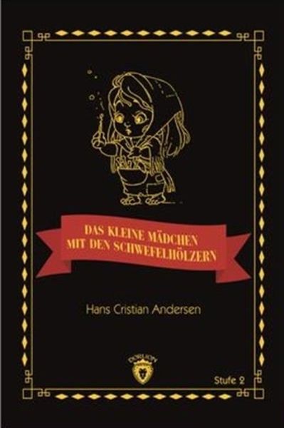 Das Kleine Madchen Mit Den Schwefelhölzern