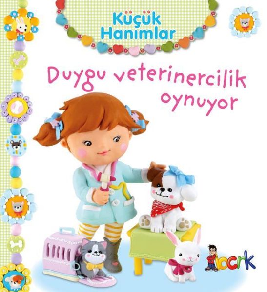 Duygu Veterinercilik Oynuyor Küçük Hanımlar