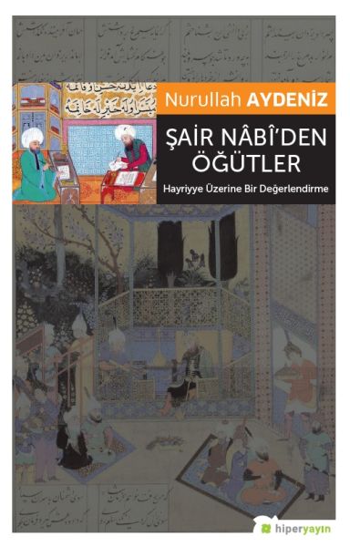 Şair Nabiden Öğütler