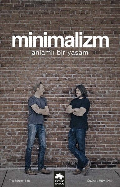 Minimalizm Anlamlı Bir Yaşam