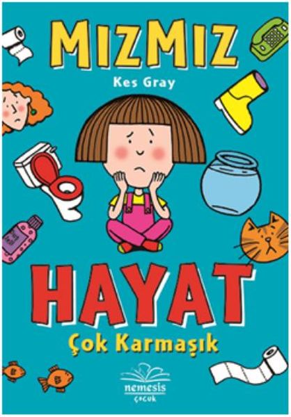 Mızmız Hayat Çok Karmaşık