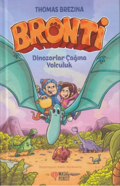 Bronti 2 Dinozorlar Çağına Yolculuk