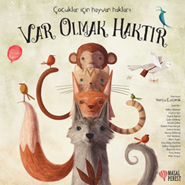 Var Olmak Haktır Çocuklar İçin Hayvan Hakları