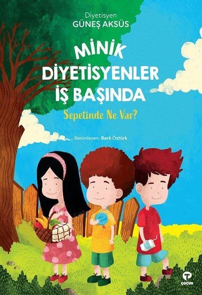 Minik Diyetisyenler İş Başında Sepetinde Ne Var